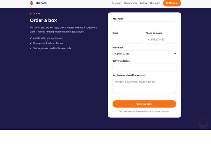 Orchard: The order form on its dark band